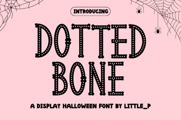 Dotted Bone Font Review