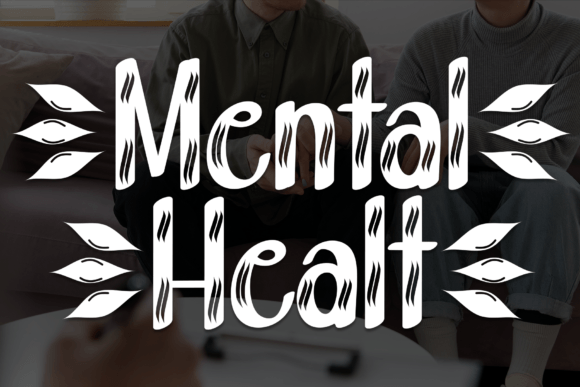 Mental Healt Font for Business Branding