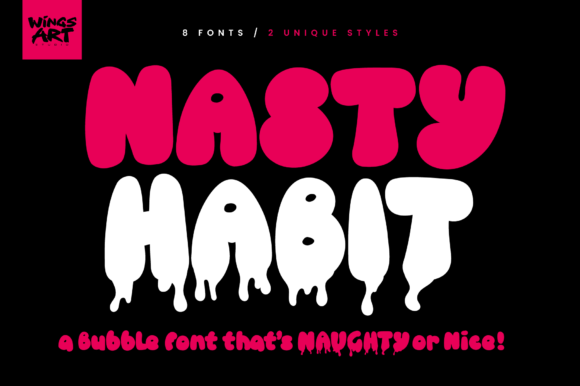 Nasty Habit: The Bubble Font Ready to Burst for Crafters