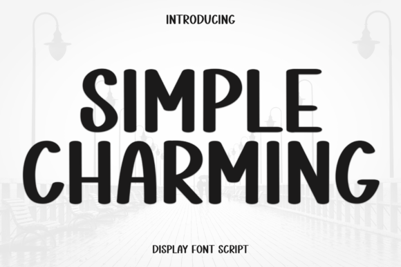 Simple Charming: The Perfect Display Font for Handmade Brands