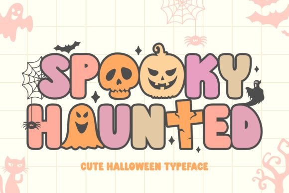 Spooky Haunted: The Perfect Display Font for Halloween Crafts